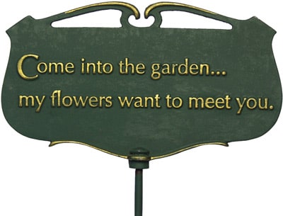 Whitehall Come Into The Garden Poem Sign Product Image