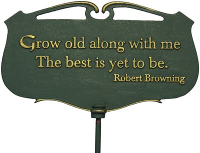 Whitehall Grow Old Along Poem Sign Product Image